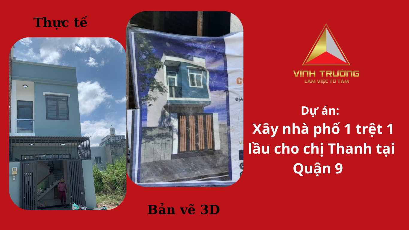 Dự án: Xây nhà phố 1 trệt 1 lầu cho chị Thanh tại Quận 9