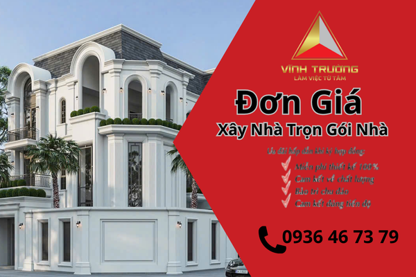 Đơn Giá Xây Nhà Trọn Gói Nhà Tại Kiến Trúc Vĩnh Trường